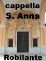 notizie sulla cappella e festa di Sant'Anna di Robilante